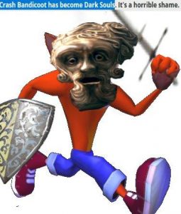 crash bandicoot difficile dark souls
