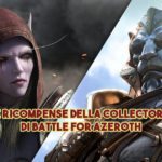 WoW: Le ricompense della Collector Edition di Battle for Azeroth