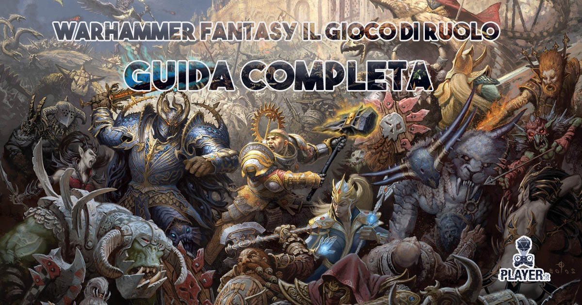 guida warhammer fantasy guida completa