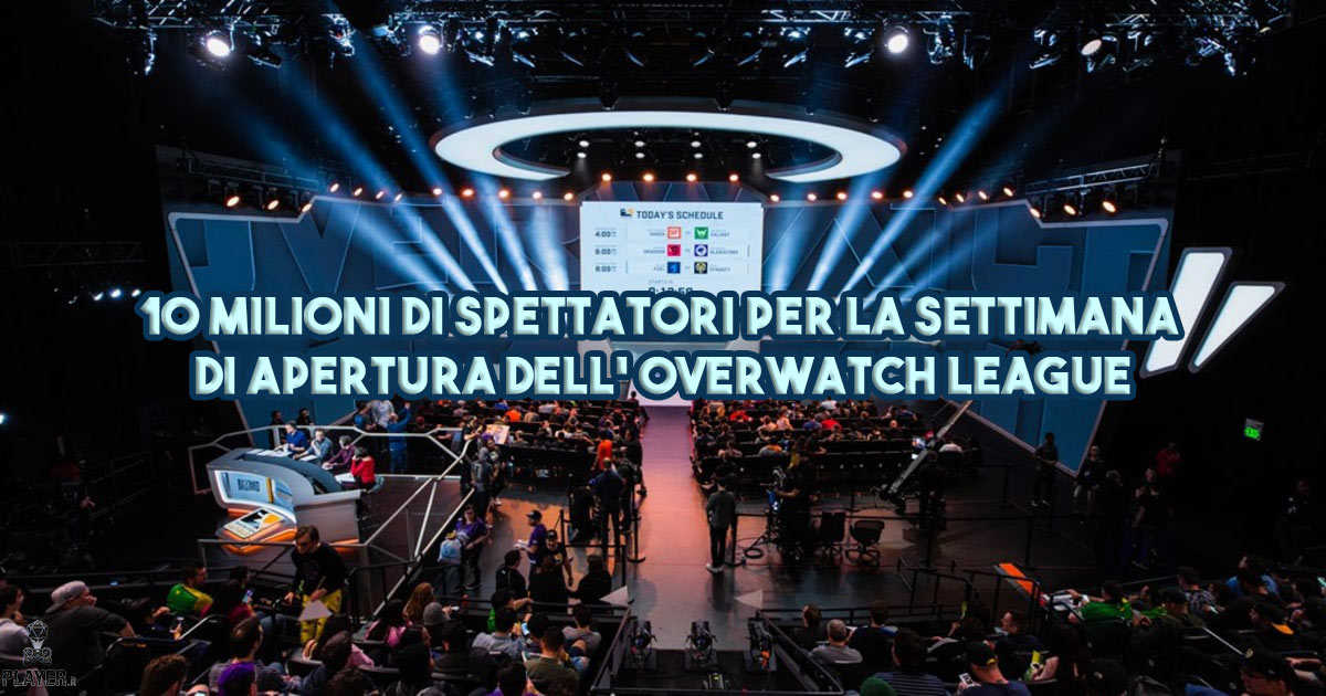 10 Milioni di spettatori per la settimana di apertura dell' Overwatch League
