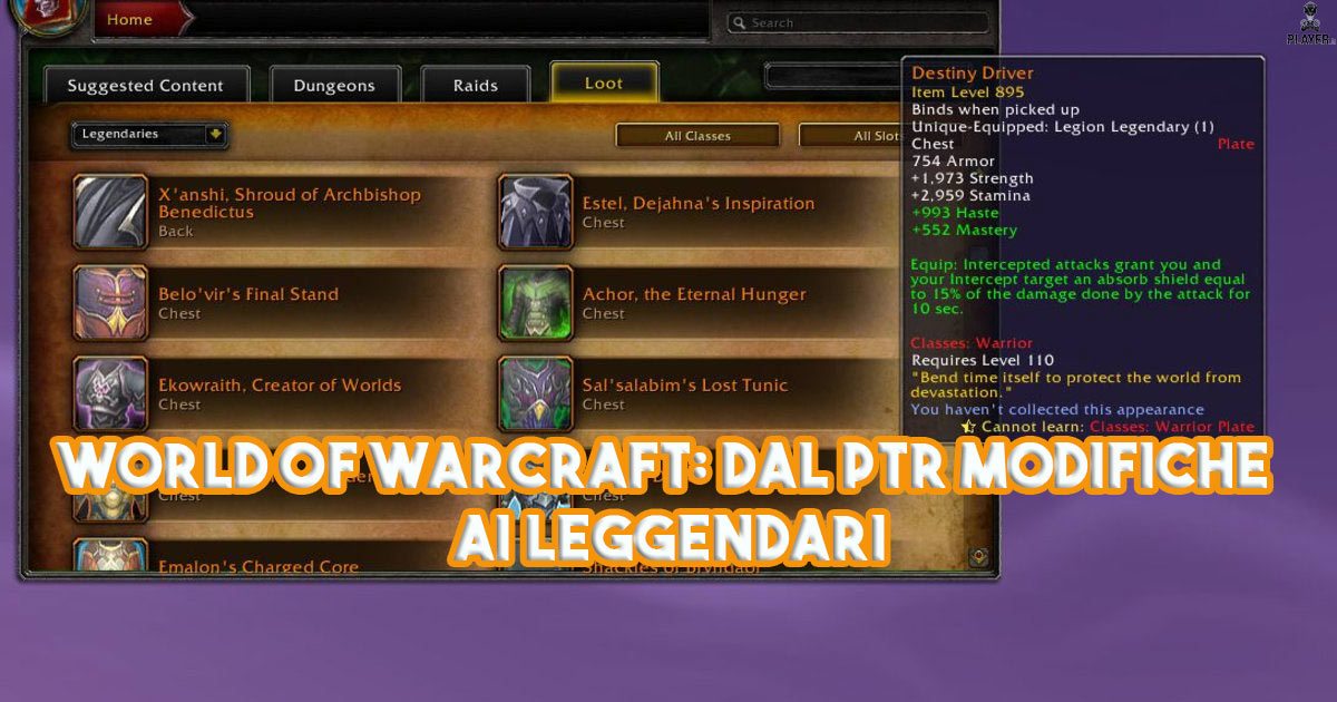 World of Warcraft: Dal PTR modifiche ai Leggendari