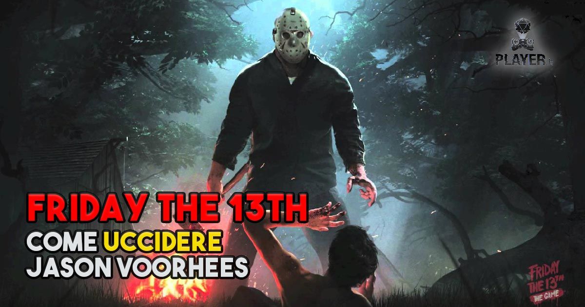 come uccidere jason in friday the 13th