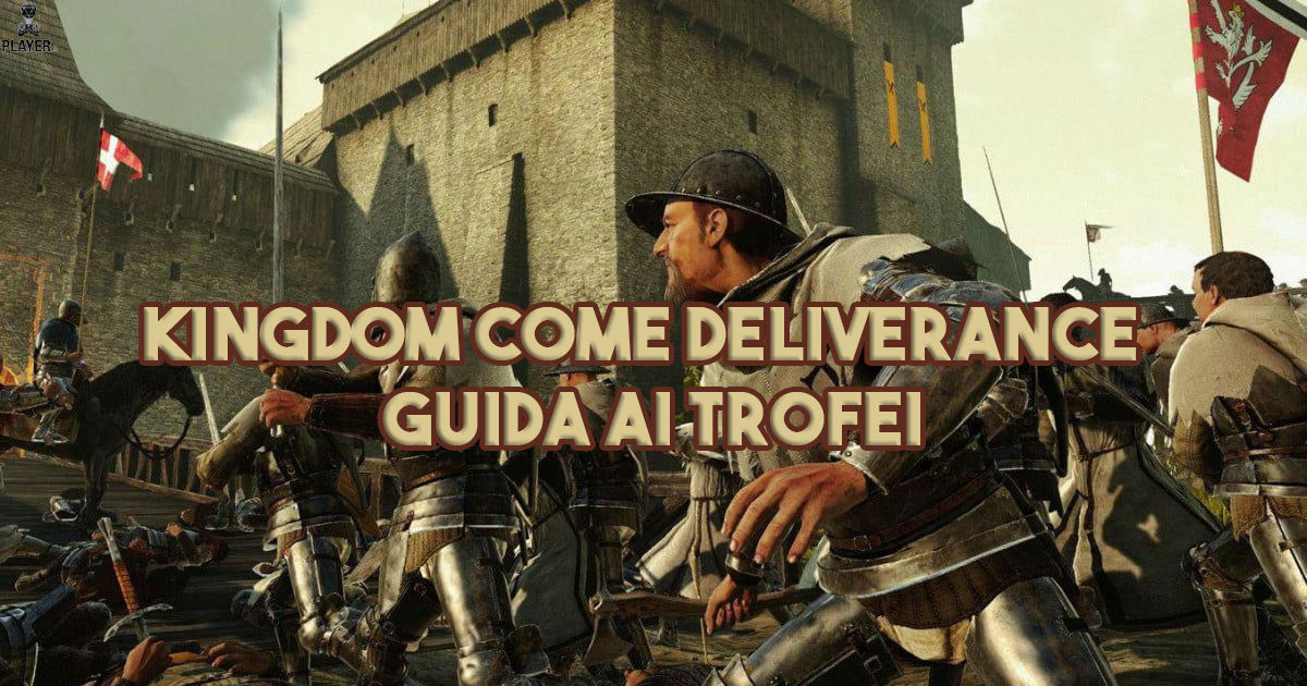 kingdom come deliverance guida trofei