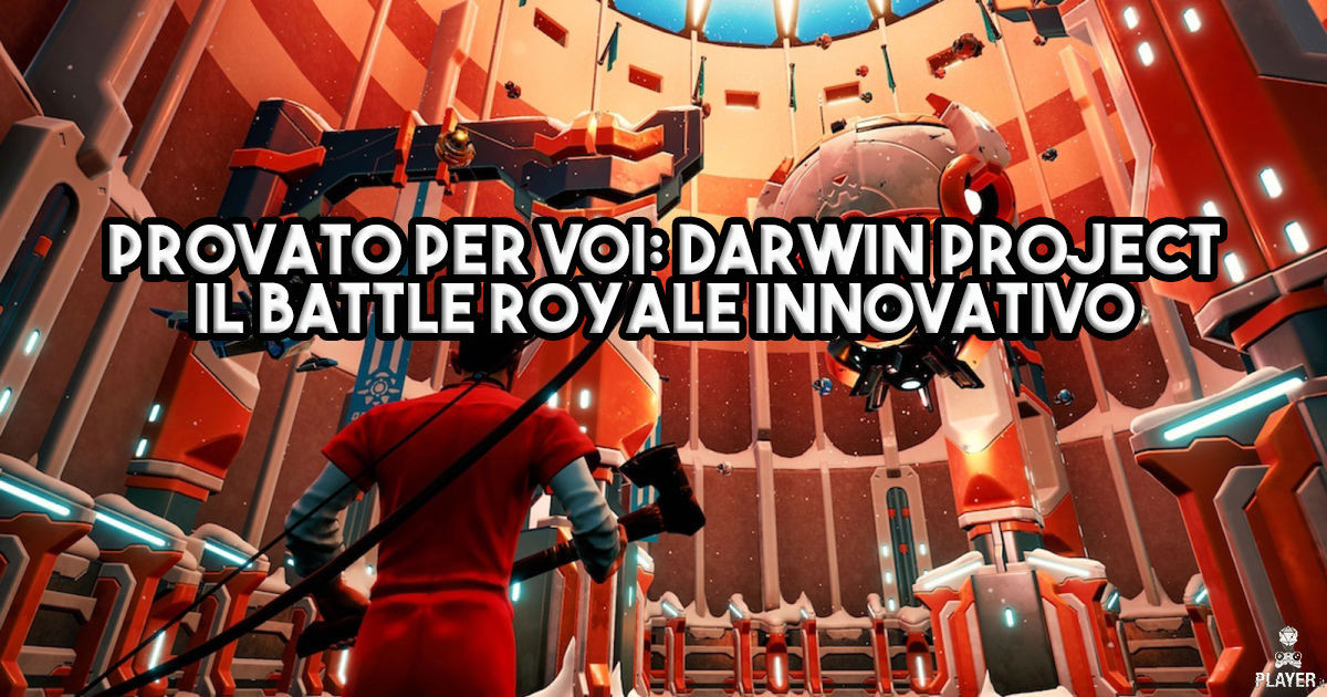 Provato per voi: Darwin Project, il Battle Royale innovativo