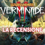 Recensione di Warhammer Vermintide 2