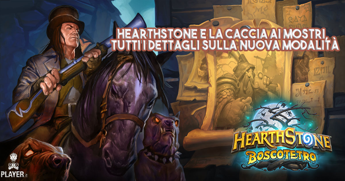 Hearthstone e la Caccia ai Mostri, tutti i dettagli sulla nuova modalità