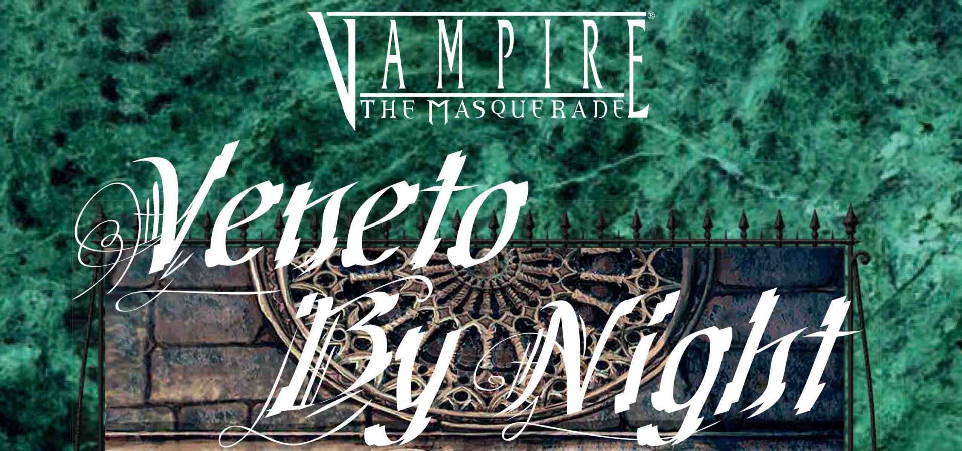 Vampiri: la Masquerade - Veneto by Night