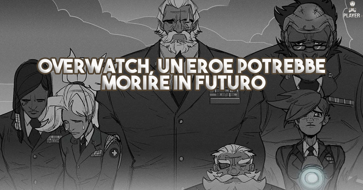 Overwatch, un eroe potrebbe morire in futuro