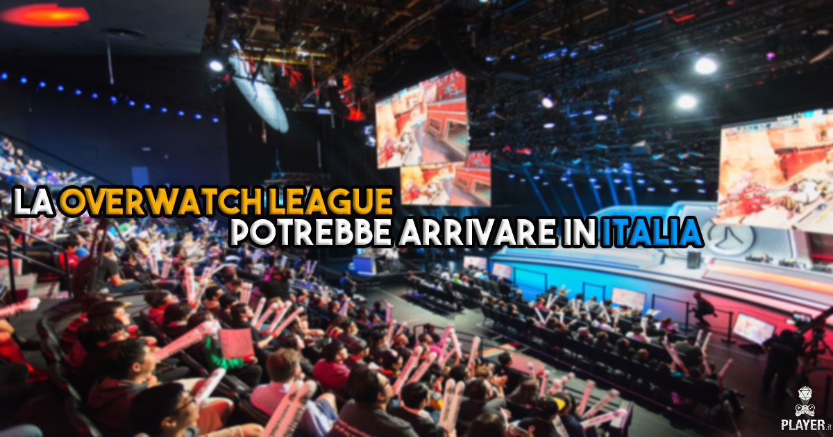 La Overwatch League potrebbe arrivare in Italia