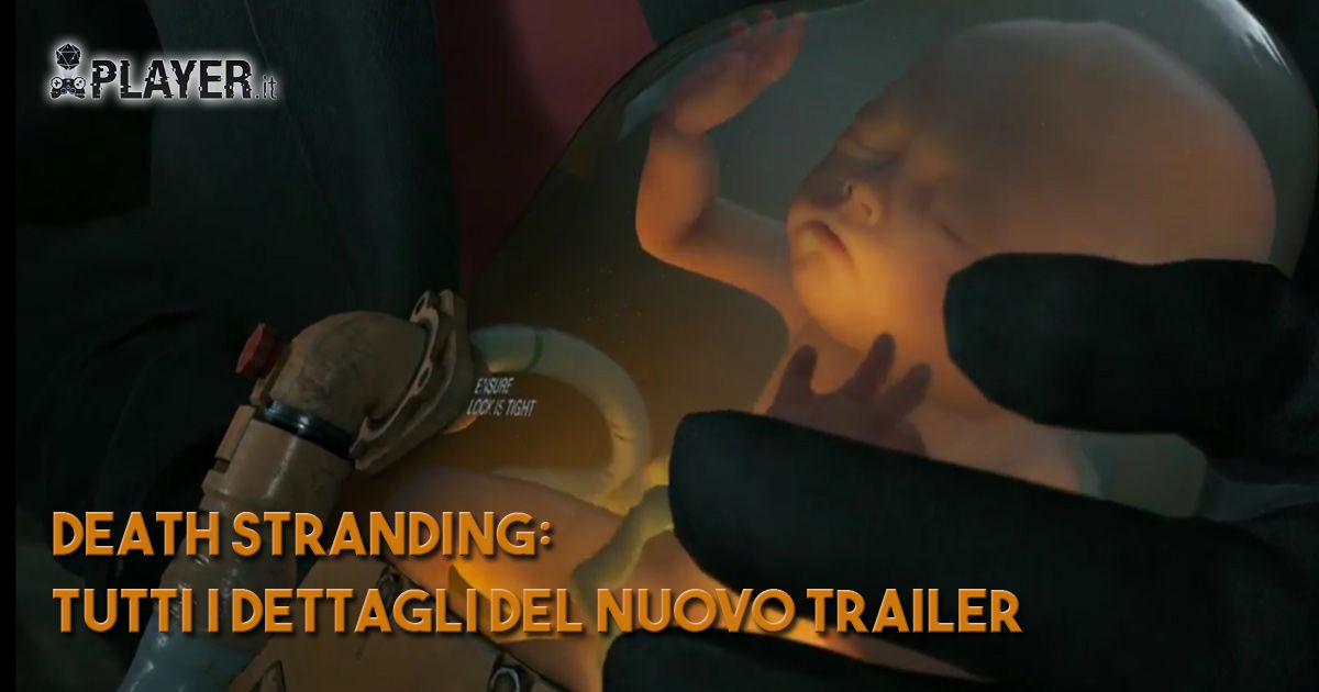 death stranding dettagli trailer e3 2018