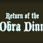 return of the obra dinn trailer