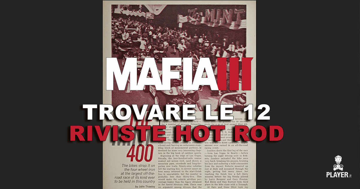 Mafia 3 dove trovare tutte le riviste Hot Road