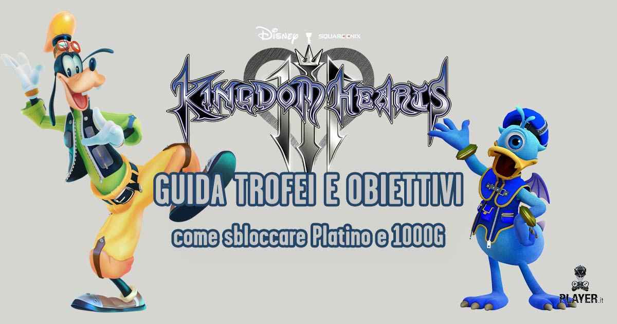 come ottenere il trofeo di platino di kingdom hearts III