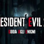 Resident Evil 2 Remake guida agli enigmi
