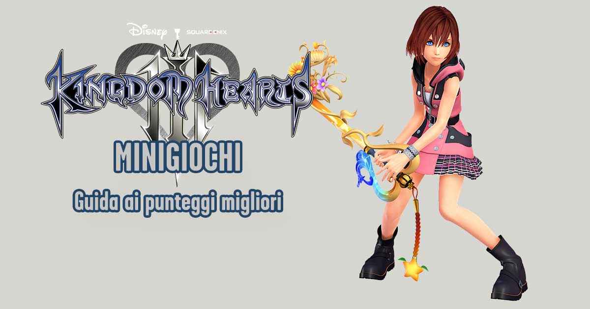 La guida per completare al meglio tutti i mini giochi di Kingdom Hearts 3