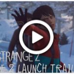 Trailer di lancio di Life is Strange 2 ep. 2