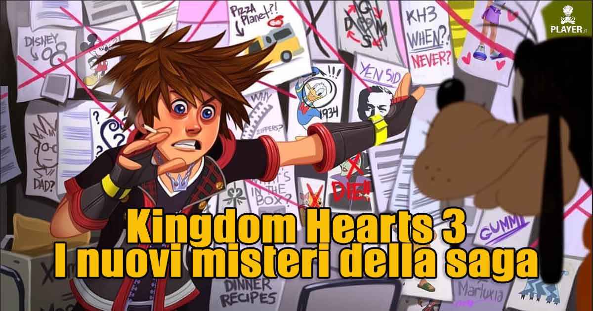 Kingdom Hearts 3 | I nuovi misteri della saga