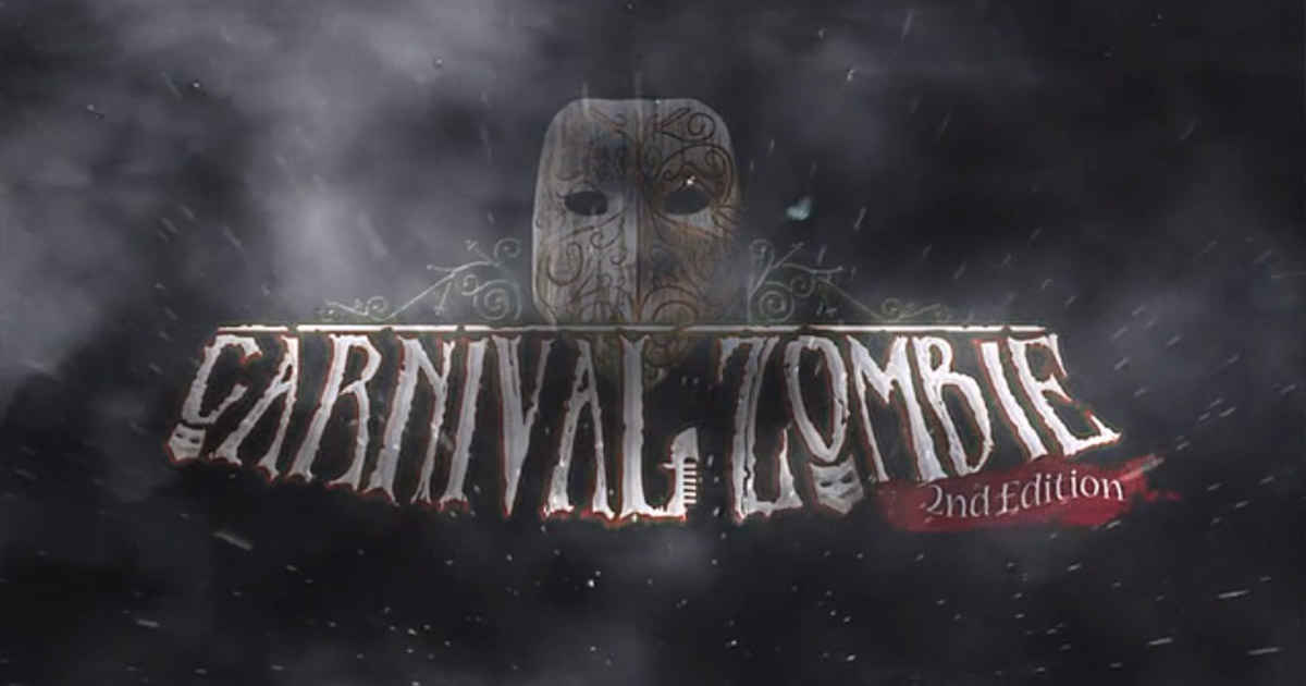 Tutte le novità di Carnival Zombie 2nd edition