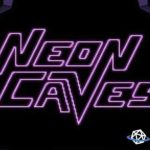 neon-caves-recensione