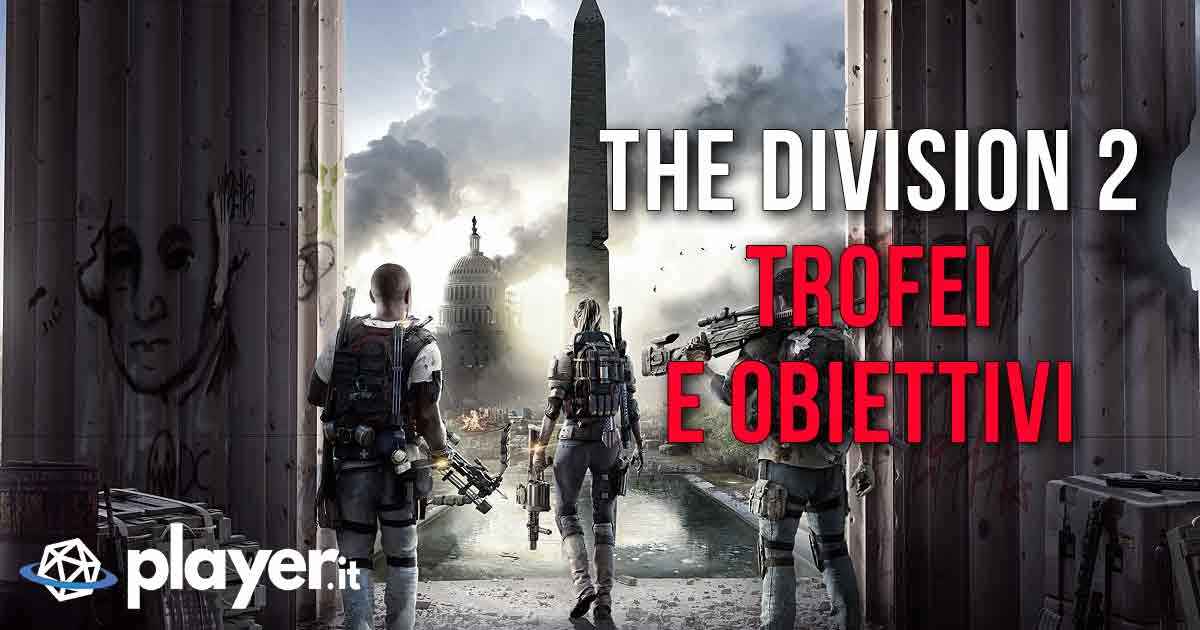the-division-2-trofei-e-obiettivi