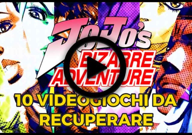 Jojo's Bizarre Adventure 10 videogiochi da recuperare