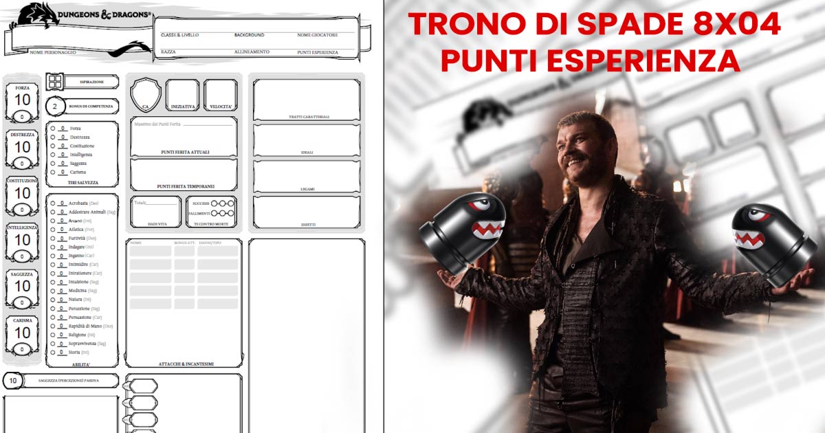 TRONO DI SPADE 8X04 PUNTI ESPERIENZA E PAGELLA