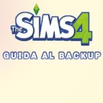 the sims 4 guida al backup