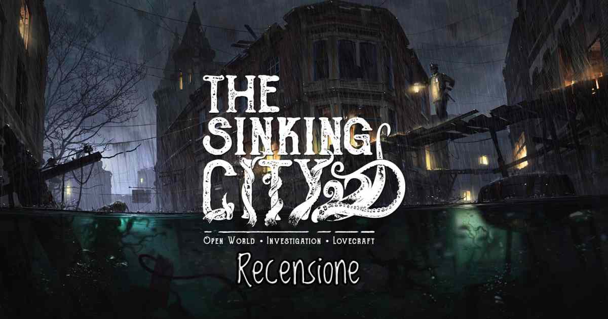 Immagine di copertina per la recensione di The Sinking City