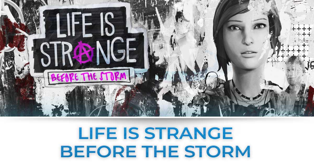 life is strange before the storm tutte le news