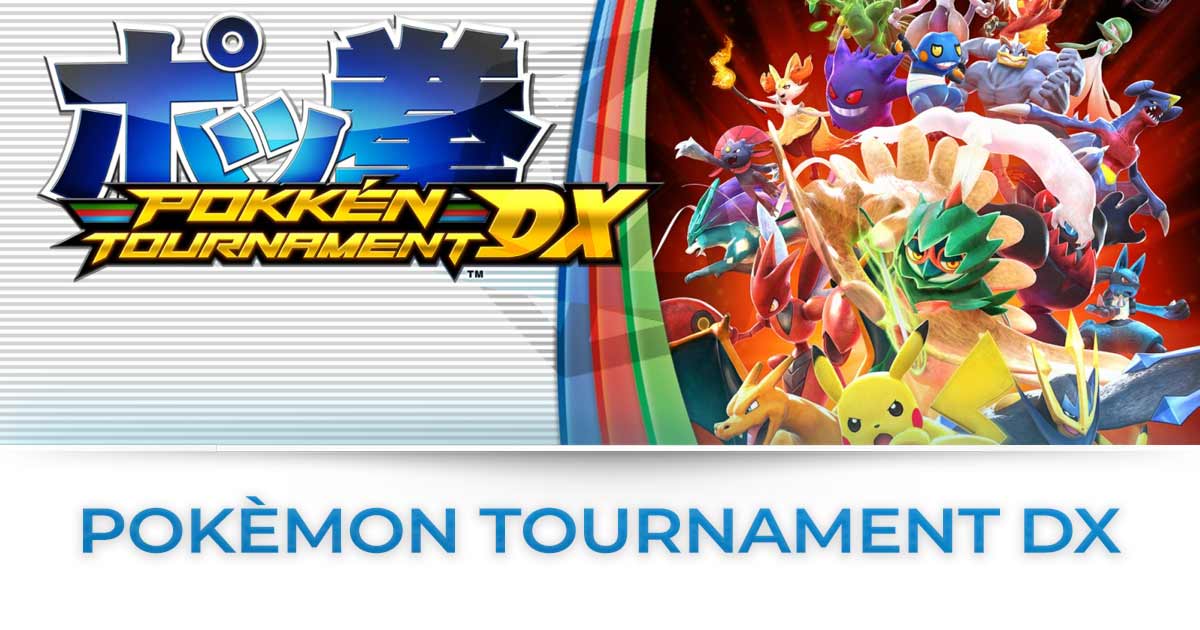pokkén tournament dx tutte le news