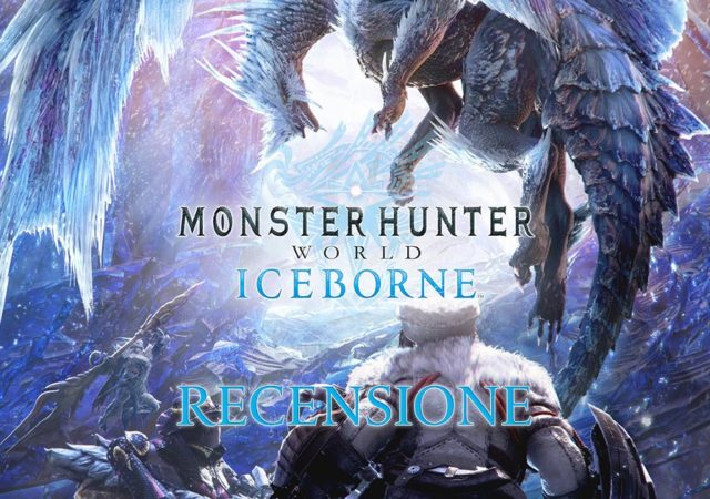 Monster Hunter World Iceborne, Tigrex, Clutch claw, rampino, come si usa, guida mostri, guida caccia iceborne, Seliana, Nuova base di caccia, Velkhana, Recensione