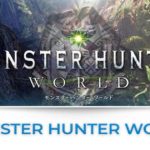 Monster Hunter World : Tutte le news