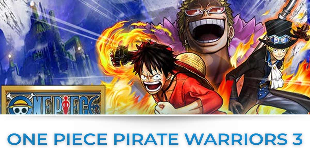 Tutte le news su One Piece pirate Warriors 3