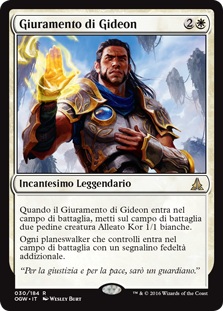 carta di magic the gathering, per la precisione OATH OF GIDEON