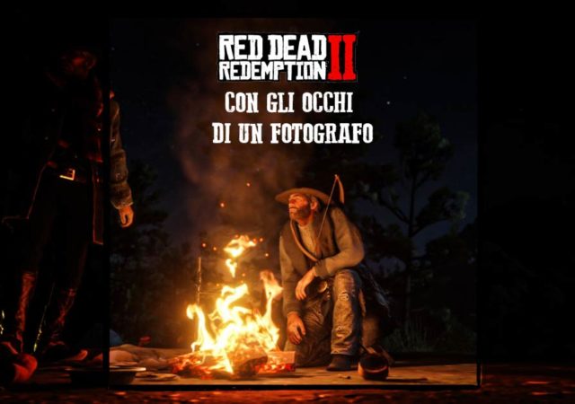 red dead redemption 2 visto dagli occhi di un fotografo