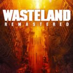 wasteland remastered