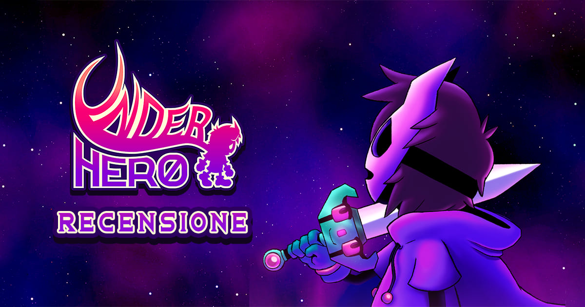 Underhero, la recensione completa