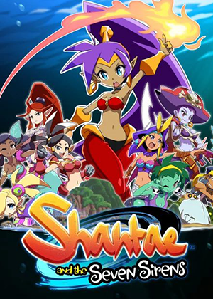 Shantae And The Seven Sirens