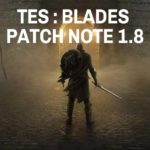 tes blades patch note