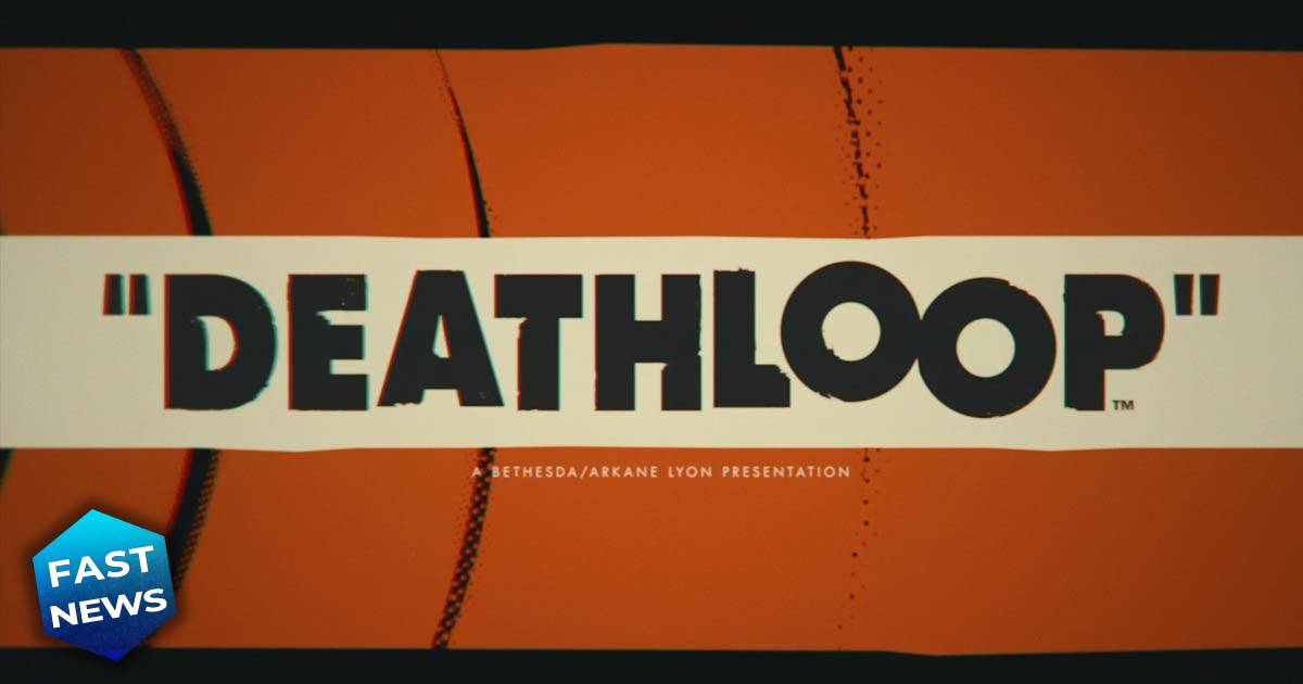 Deathloop, Arkane Studios, Bethesda Softworks, PlayStation 5