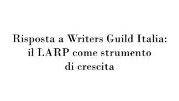Il LARP come strumento di crescita