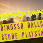 cyberpunk 2077 rimosso dallo store playstation
