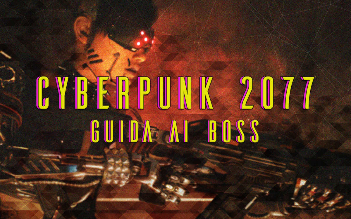 guida ai boss di cyberpunk 2077