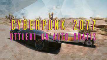 ottieni un auto gratis su cyberpunk 2077