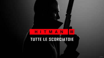 Hitman 3, guida per trovare ogni scorciatoia del gioco