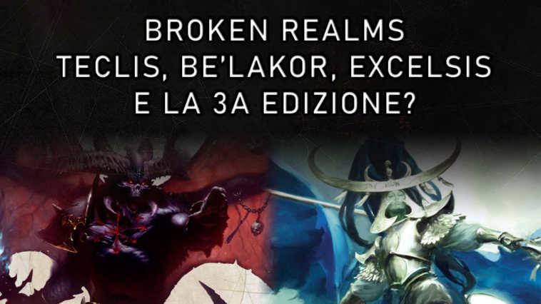 Copertina per articolo su Broken Realms: Teclis, Be'lakor e Gordrakk