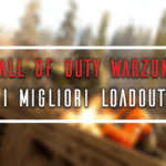 call of duty warzone i migliori loadout