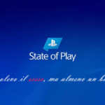 speciale sullo state of play
