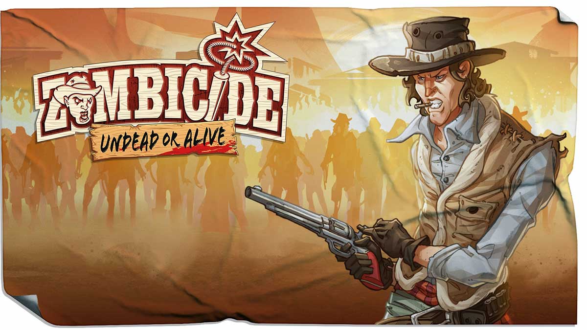 zombicide undead or alive far west