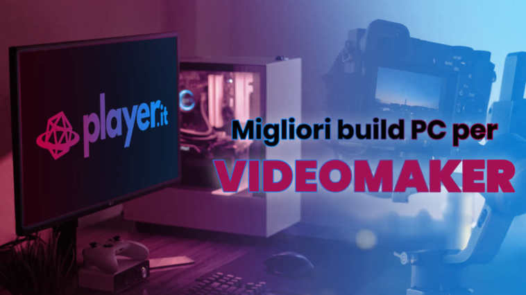 Migliori build PC per videomaker